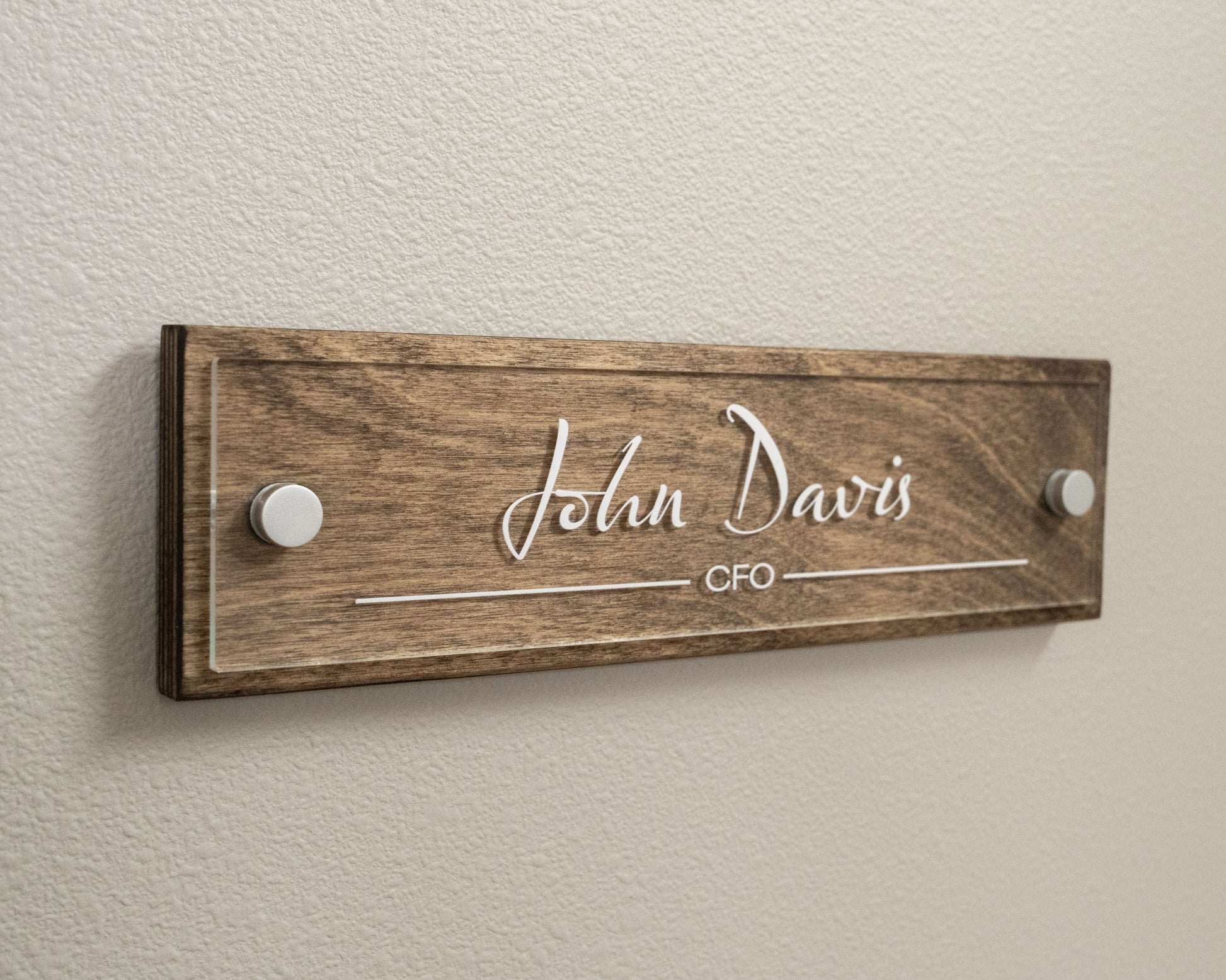 Sign Type: Acrylic Plate + Wood Backing, Wood Color: Espresso, Acrylic Type: Clear, Standoffs Color: Black, Design: Line 1,Font: 3