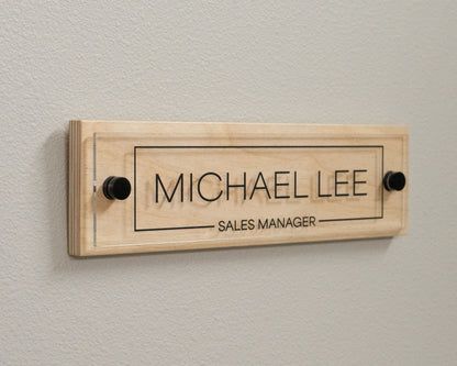 Sign Type: Acrylic Plate + Wood Backing, Wood Color: Natural, Acrylic Type: Clear, Standoffs Color: Black, Design: Frame 1,Font: 2